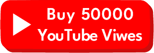 buy 50000 YouTube views